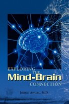 Exploring the Mind-Brain Connection