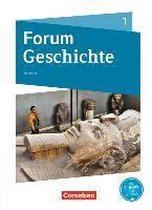 Forum Geschichte Band 1 - Gymnasium Hessen - Von der Urgeschichte bis zum Römischen Reich