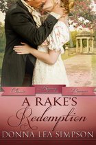 Classic Regency Romances 14 - A Rake's Redemption