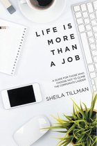 Life Is More Than a Job