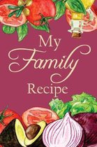 My Family Recipe