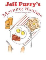 Jeff Furry's Morning Routine