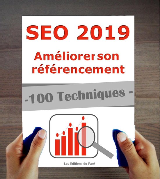 Référencement 2019: 100 techniques et stratégies SEO à j ... - cover