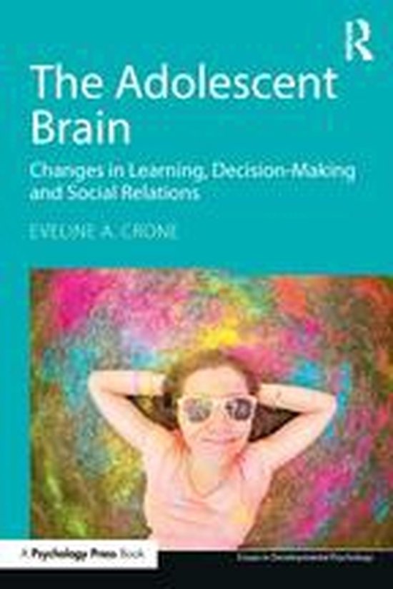 Essays in Developmental Psychology - The Adolescent Brain - cover