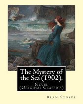 The Mystery of the Sea (1902). by