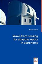 Wave-front sensing for adaptive optics in astronomy