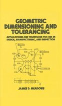 Mechanical Engineering - Geometric Dimensioning and Tolerancing