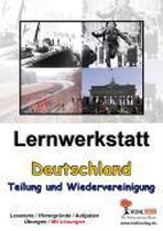 Lernwerkstatt "Deutschland - Teilung und Wiedervereinigung