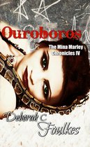 The Mina Marley Chronicles - The Mina Marley Chronicles IV: Ouroboros