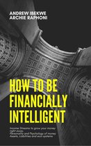 How to be financially intelligent