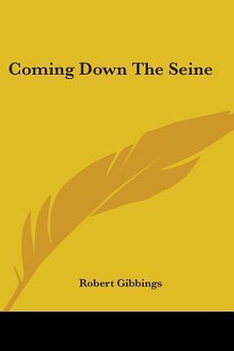 Coming Down The Seine van Robert Gibbings