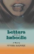 Lettars from an Imbecile