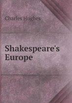 Shakespeare's Europe