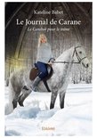 Collection Classique - Le Journal de Carane