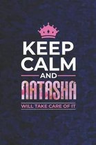 Keep Calm and Natasha Will Take Care of It