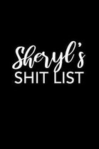 Sheryl's Shit List
