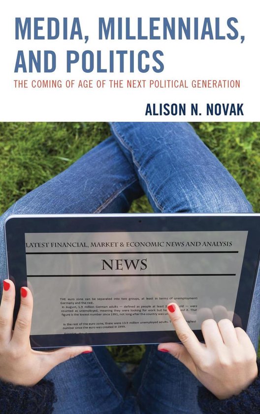 Media, Millennials, and Politics - cover