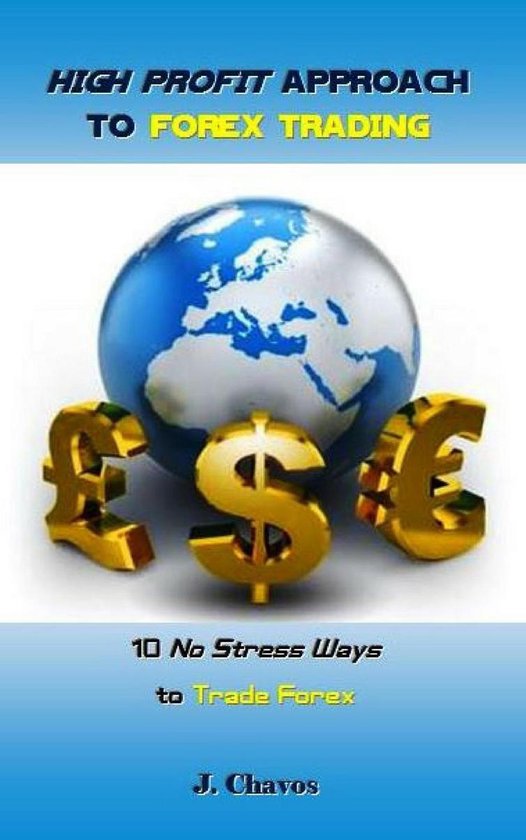 High Profit Approach to Forex Trading - cover