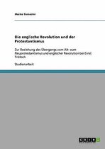 Die Englische Revolution Und Der Protestantismus