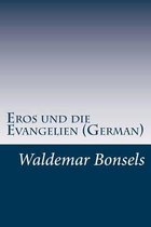 Eros und die Evangelien (German)
