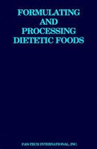 Formulating and Processing Dietetic Foods