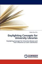 Daylighting Concepts for University Libraries
