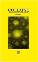 Collapse: Philosophical Research and Development: Volume V