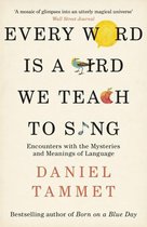 Omslag Every Word is a Bird We Teach to Sing