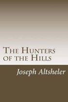 The Hunters of the Hills