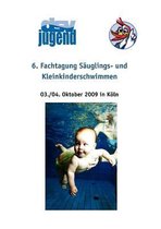 6. Fachtagung Sauglings- und Kleinkinderschwimmen