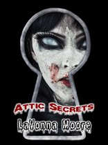Attic Secrets
