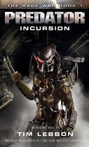 The Rage War 1 - Predator: Incursion