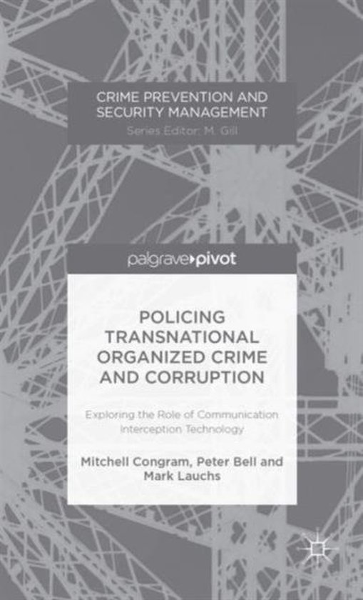 Policing Transnational Organized Crime And Corruption - cover