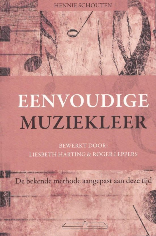 Cover van het boek 'Eenvoudige muziekleer' van Hennie Schouten
