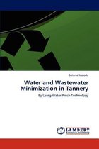 Water and Wastewater Minimization in Tannery