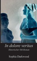 In dolore veritas