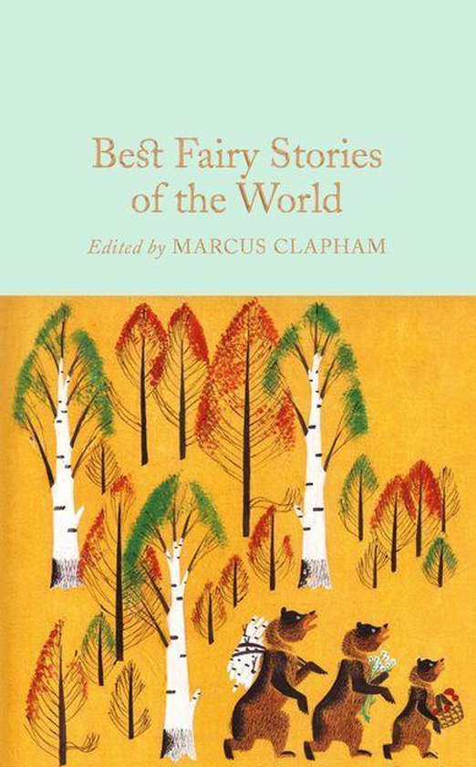 Macmillan Collector's Library - Best Fairy Stories of the Wo ... - cover
