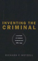 Studies in Legal History - Inventing the Criminal