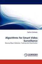 Algorithms for Smart Video Surveillance