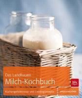 Land-Kochbuch mit Milch, Käse & Co