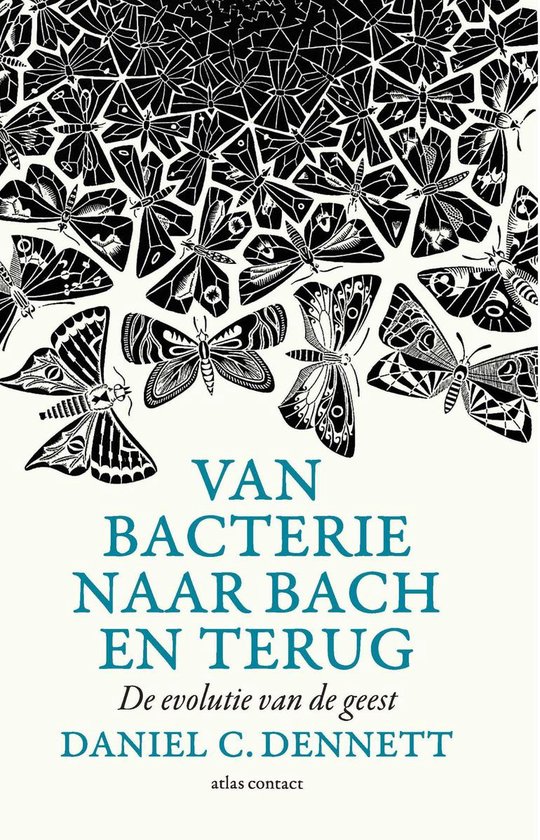 Van bacterie naar Bach en terug - Daniel C. Dennett | Northernlights300.org