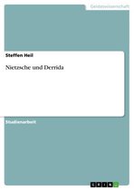 Nietzsche und Derrida