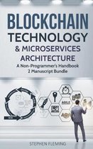 Blockchain Technology & Microservices Architecture