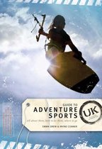 Guide to Adventure Sports - UK