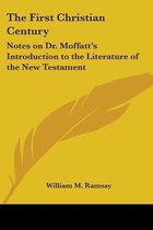 The First Christian Century