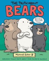 The Truth About Your Favorite Animals - The Truth About Bears