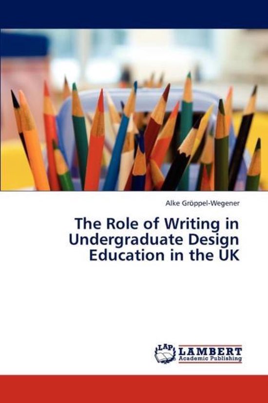 The Role of Writing in Undergraduate Design Education in the ... - cover