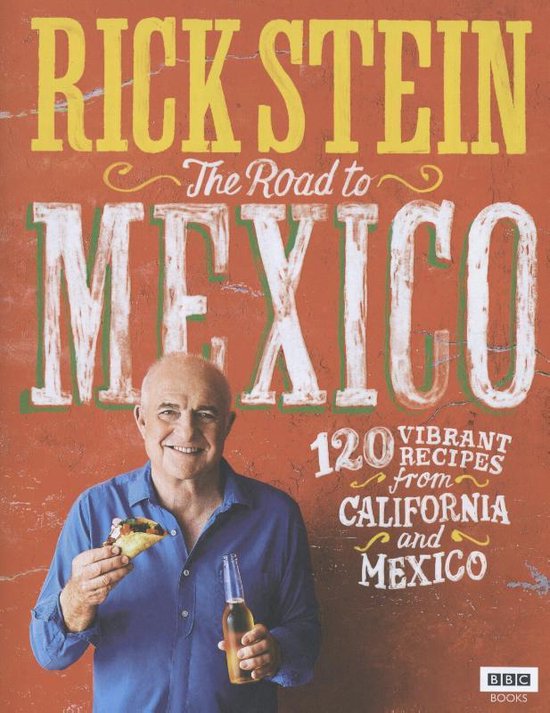 Rick Stein: The Road to Mexico - cover