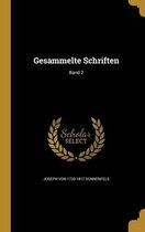 Gesammelte Schriften; Band 2