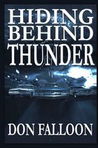Hiding Behind Thunder